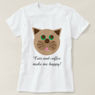 Cats and Coffee Make Me Happy Saying Brown Cat T-Shirt