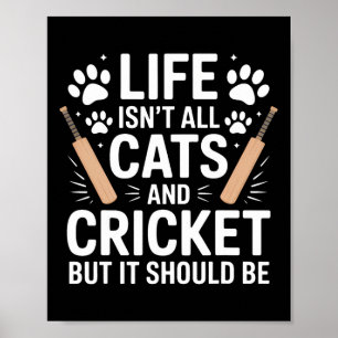 Cats And Cricket Funny Cricket Poster