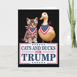 Cats And Ducks For Trump 2024 Kittens And Ducks Fo Card