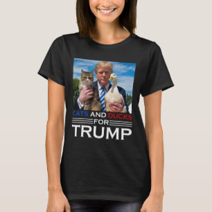 Cats And Ducks For Trump 2024 Kittens And Ducks Fo T-Shirt