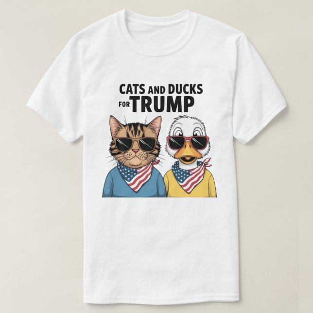 Cats And Ducks For Trump President, Trump T-Shirt (Design Front)