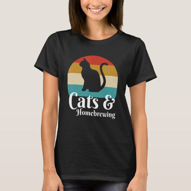 Cats And Homebrewing T-Shirt (Front)