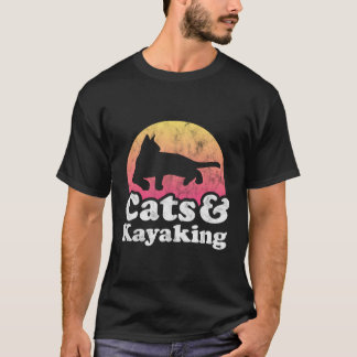 Cats And Kayaking 'S Or 'S Cat And Kayak T-Shirt