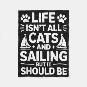 Cats And Sailing Sailboat Funny Sailing  Fleece Blanket