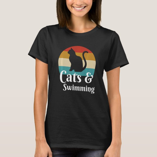 Cats And Swimming  T-Shirt (Front)
