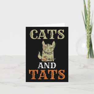 Cats And Tats Ink Tattoo Lover Card