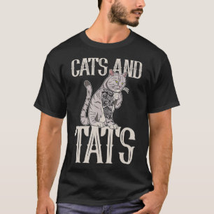 Cats and Tats Ink Tattoo Lover  T-Shirt