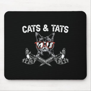 Cats And Tats Inking Tattoo Lover Tattooing Kitty Mouse Mat