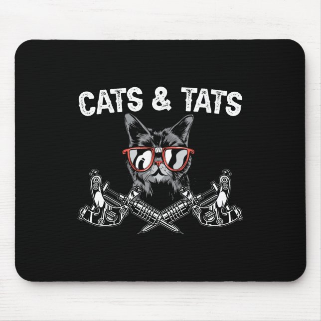Cats And Tats Inking Tattoo Lover Tattooing Kitty  Mouse Mat (Front)