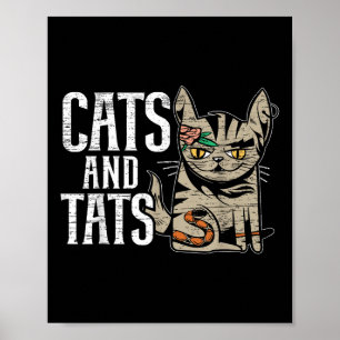 Cats And Tats Inking Tattoo Lover Tattooing Kitty  Poster