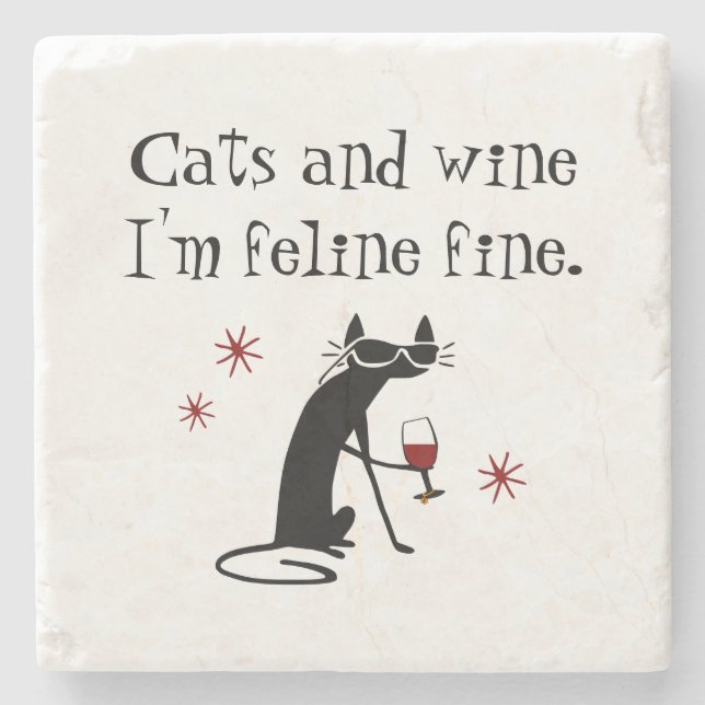Cats and Wine Feline Fine Wine Pun with Cat Stone Coaster (Front)
