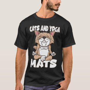 Cats and Yoga Mats T-Shirt