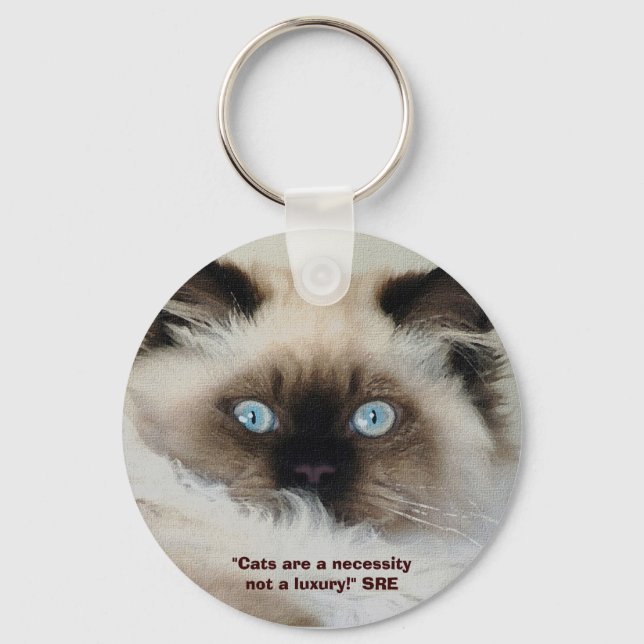 "CATS ARE A NECESSITY..." Key-chain Key Ring (Front)