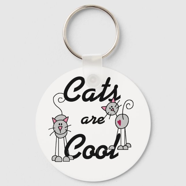 Cats Are Cool Tshirts and Gifts Key Ring (Front)