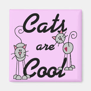 Cats Are Cool Tshirts and Gifts Magnet