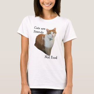 Cats Are Friends - Not Food T-Shirt