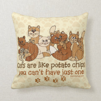 Cats are like potato chips Grunge Version Cushion