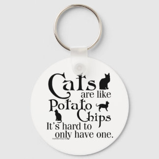 Cats are like potato chips... key ring