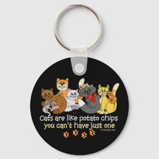Cats are like potato chips key ring