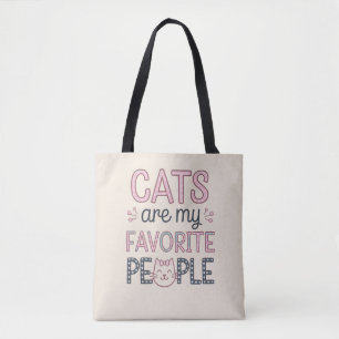 "Cats Are My Favourite People" Funny Cat Mum Tote Bag