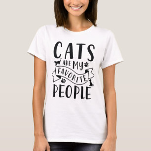 Cats Are My Favourite People T-Shirt