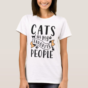 Cats Are My Favourite People T-Shirt