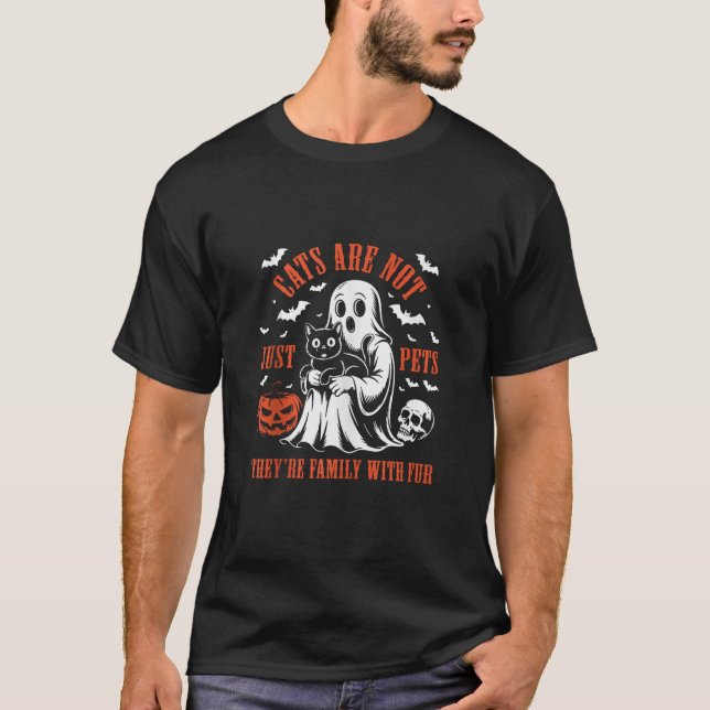 Cats are not just Pets Funny Fur Parent Pet Hallow T-Shirt (Front)