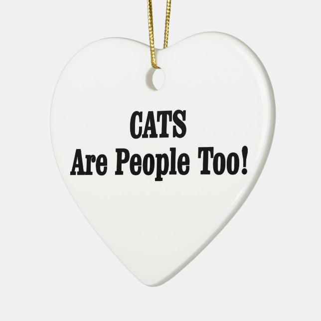 CATS Are People Too! Ceramic Tree Decoration (Left)