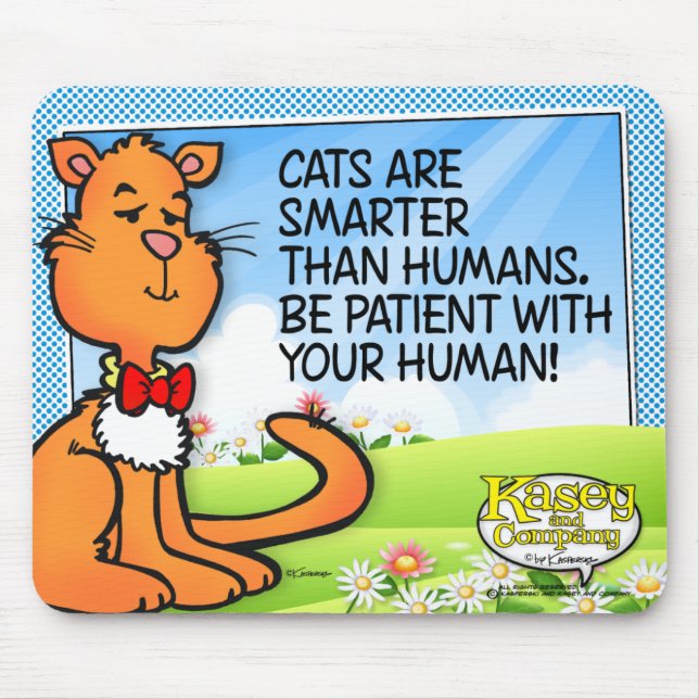 Cats Are Smarter Mouse Mat (Front)