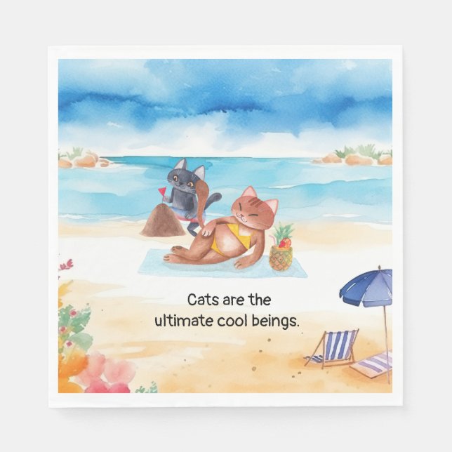  Cats are the ultimate cool beings Napkin (Front)