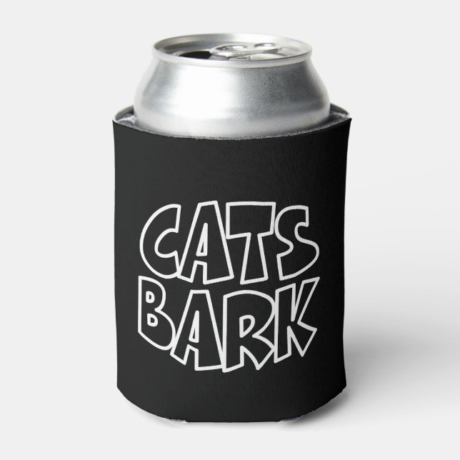 Cats Bark Can Cooler (Can Front)
