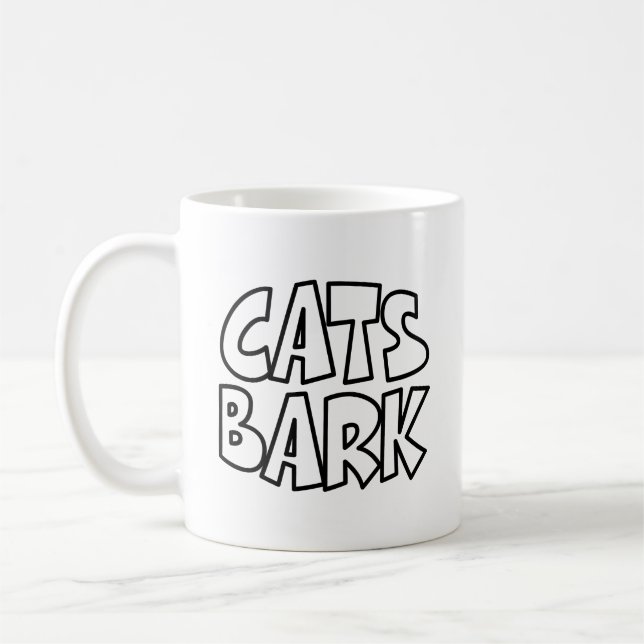 Cats Bark Coffee Mug (Left)