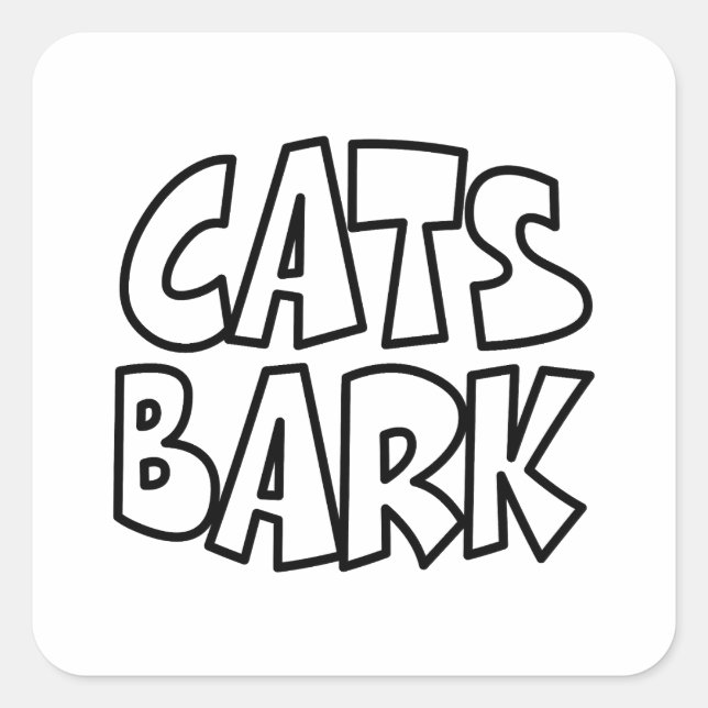 Cats Bark Square Sticker (Front)