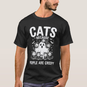 Cats Because People are Creepy Retro Cat Mum Creep T-Shirt