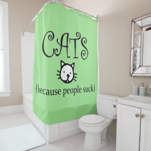 Cats because People Suck Shower Curtain