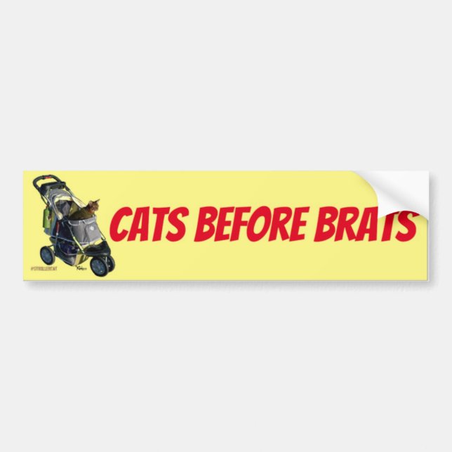 Cats Before Brats Bumper Sticker (Front)