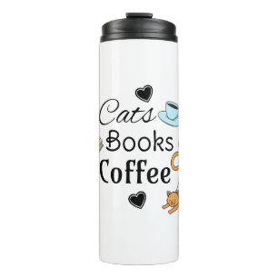 Cats, Books and Coffee Cute  Thermal Tumbler
