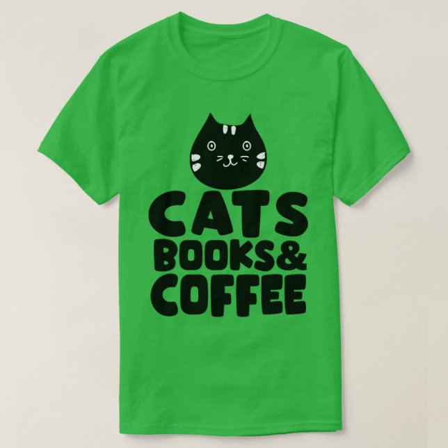 Cats Books Coffee1 T-Shirt (Design Front)