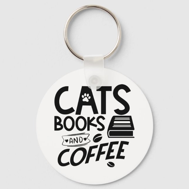 Cats Books Coffee Typography Bookworm Saying Key Ring (Front)