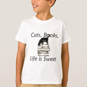 Cats Books Life is Sweet T-Shirt