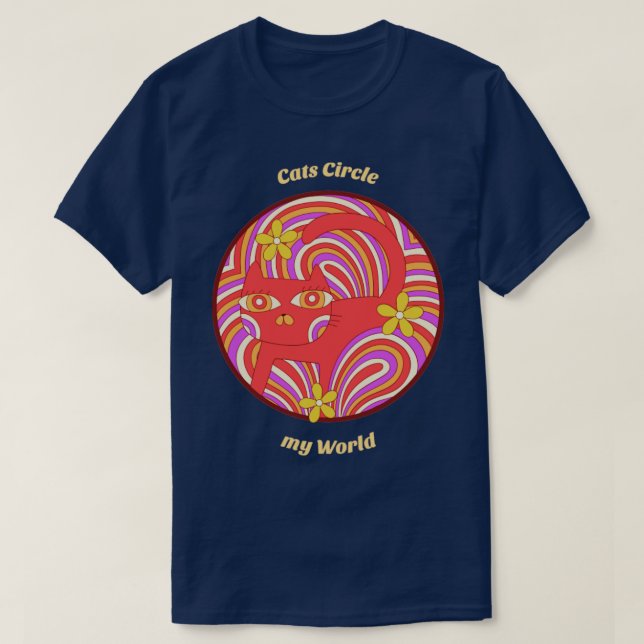 Cats Circle my World T-Shirt (Design Front)