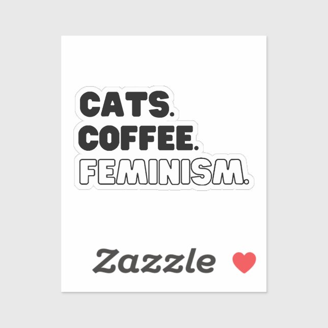 Cats Coffee Feminism (Sheet)