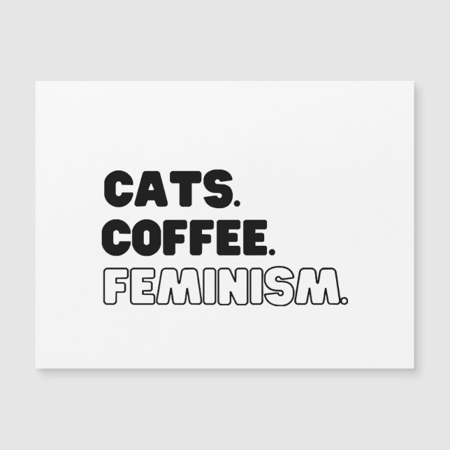 Cats Coffee Feminism (Front)