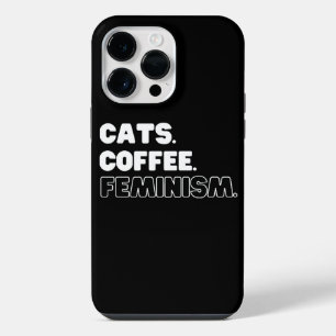 Cats Coffee Feminism iPhone 14 Pro Max Case