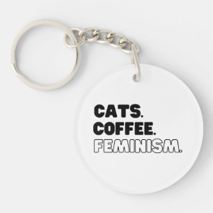 Cats Coffee Feminism Key Ring