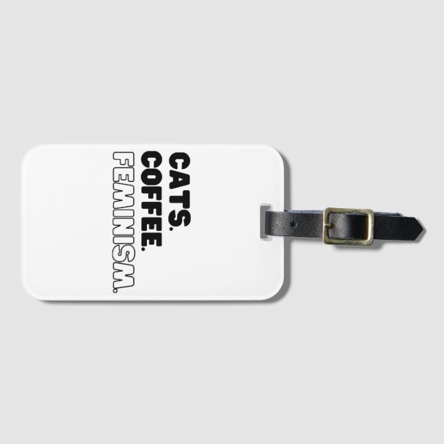 Cats Coffee Feminism Luggage Tag (Front Horizontal)