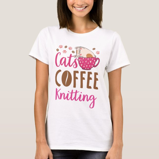Cats Coffee Knitting T-Shirt (Front)