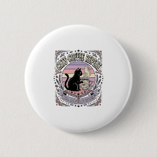 Cats Coffee Repeat Cat Tea Leaves Coffee Fortune R 6 Cm Round Badge