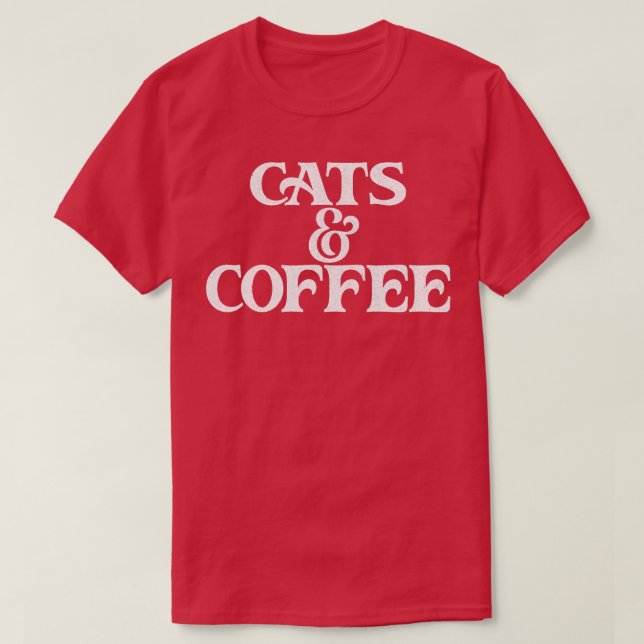 Cats Coffee Retro Style Typography Design T-Shirt (Design Front)