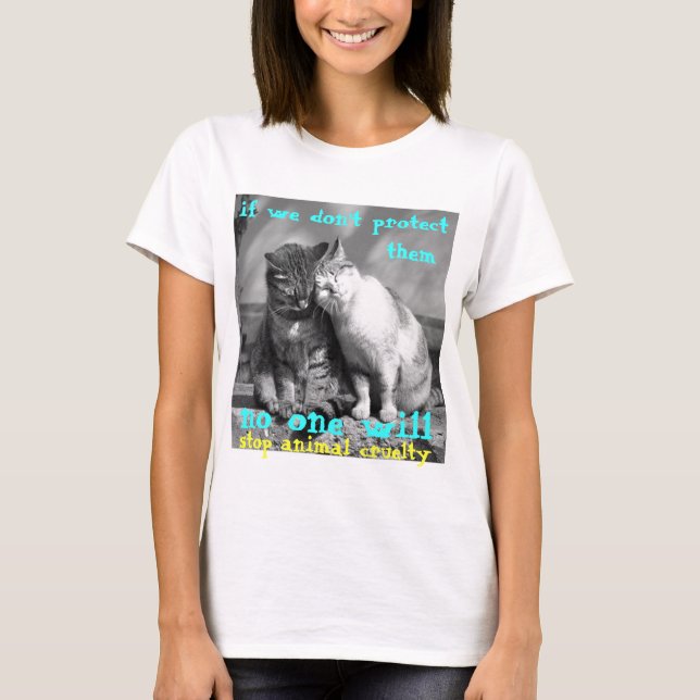 cats cuddling stop animal cruelty shirt (Front)